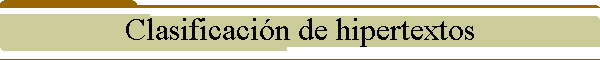 Clasificacin de hipertextos