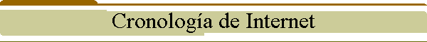 Cronologa de Internet
